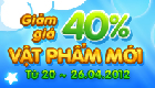 Giảm giá 40% vật phẩm mới