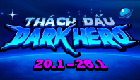 Thách đấu Dark Hero
