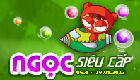 Hãy thu thập ngọc Siêu cấp!