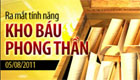 Kho Báu Phong Thần  ra mắt từ ngày 5/08/2011