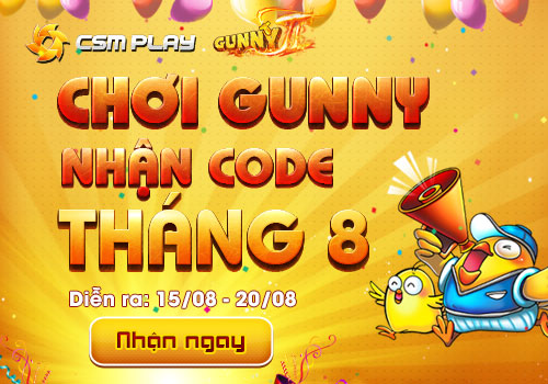 Code Gunny trên CSM Play tháng 8