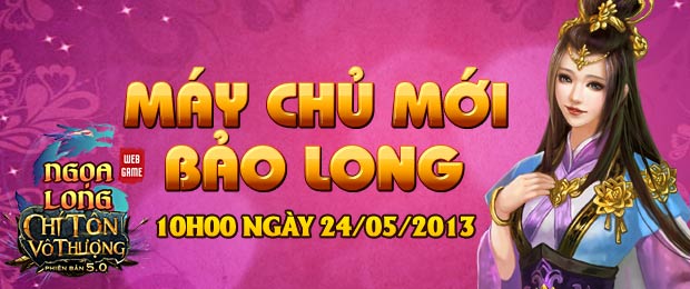 Khai mở máy chủ Bảo Long