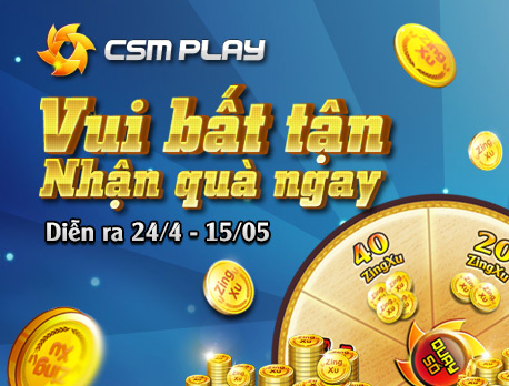 Chơi Ngọa Long c&ugrave;ng CSM Play - Nhận ngay ZingXu