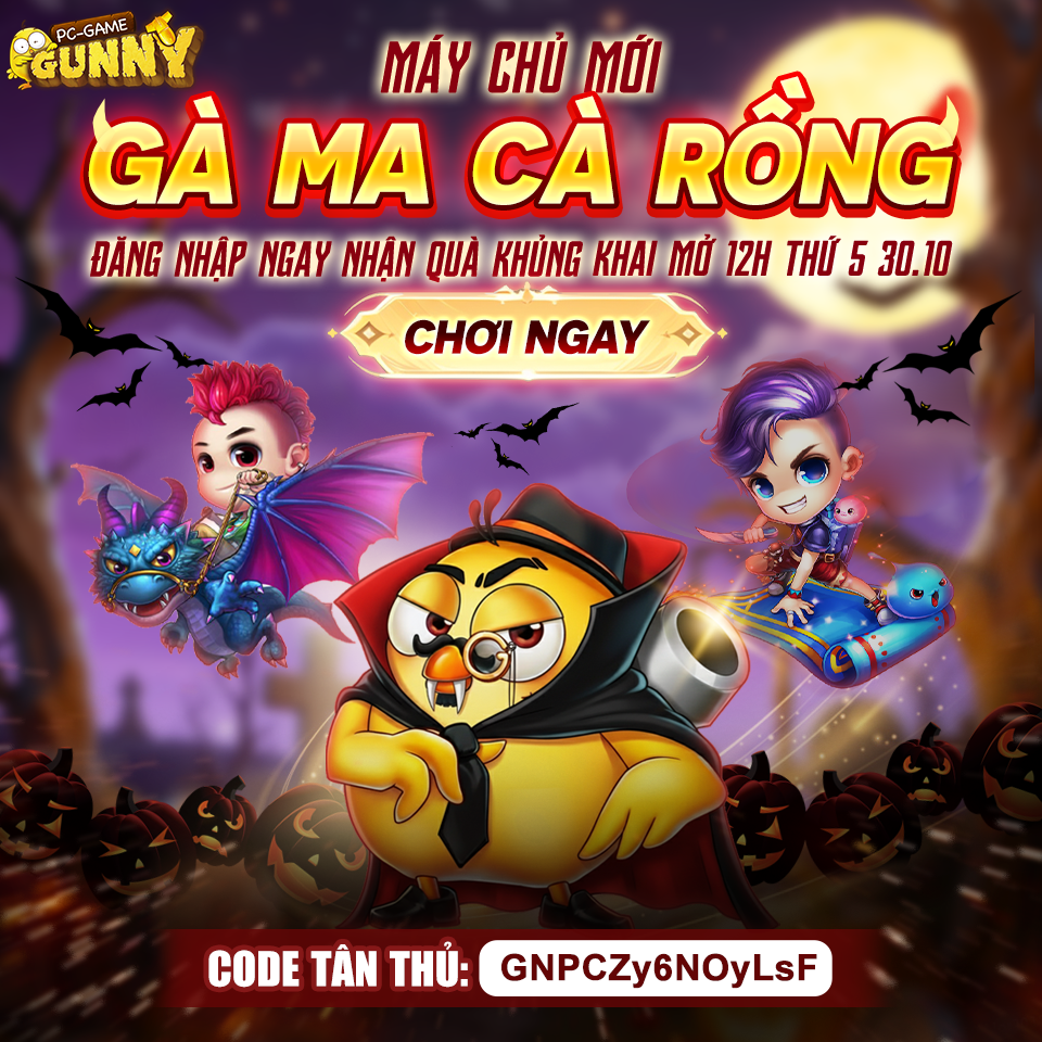 Sự kiện máy chủ mới: Gà Ma Cà Rồng