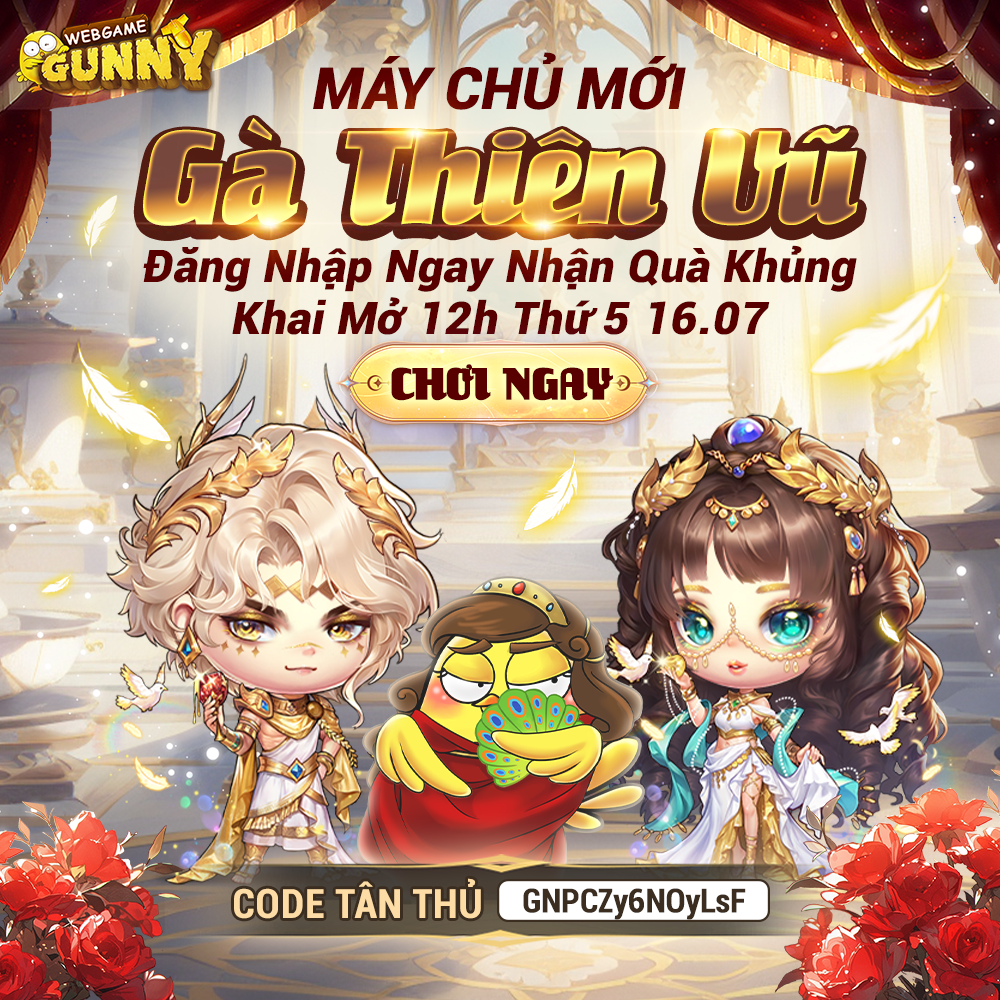 Sự kiện máy chủ mới: Gà Thiên Vũ
