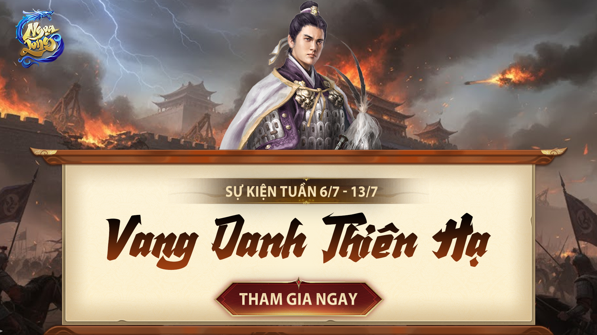 [ Sự Kiện Tuần ] Vang Danh Thiên Hạ