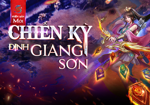 Phiên Bản Mới - Chiến Kỳ Định Giang Sơn