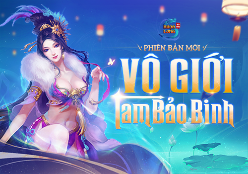 [PBM] Vô Giới - Tam Bảo Binh