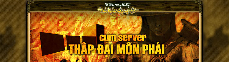 cụm server Thập Đại Môn Phái