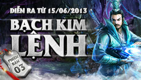 Bạch Kim Lệnh 3