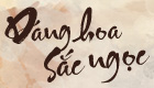 Dáng Hoa Sắc Ngọc