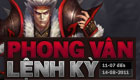 11/07: Ra mắt sự kiện Phong Vân Lệnh Kỳ