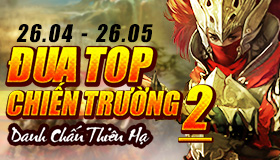 Đua top chiến trường 2