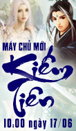 M&aacute;y chủ mới Kiếm Ti&ecirc;n