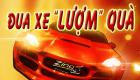 Dua xe - Game dua xe - Choi game dua xe - Download game dua xe Zing Speed-Đua xe lượm quà 05/02