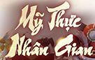 Mỹ Thực Nhân Gian