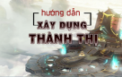Hướng dẫn Xây dựng Thành Thị