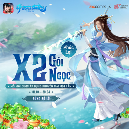 Phúc Lợi X2 Gói Ngọc - Tháng 04