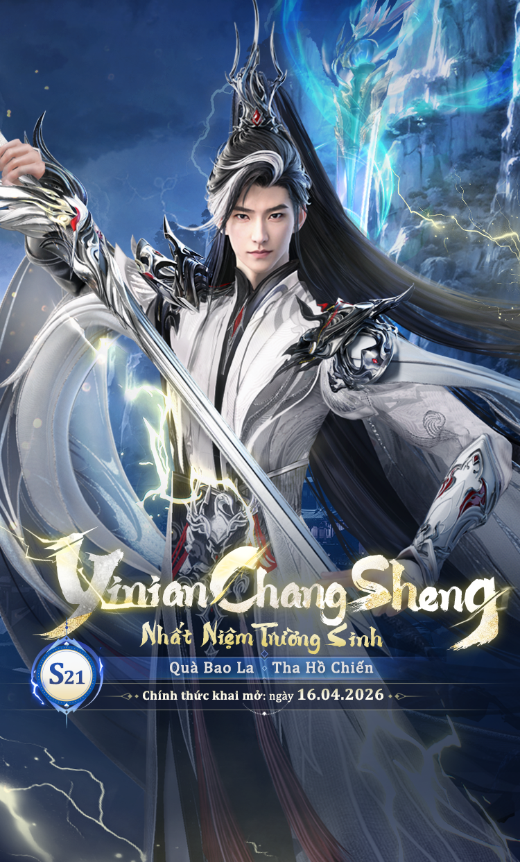 Khai Mở Máy Chủ Đặc Biệt | S21 – Yinian Changsheng