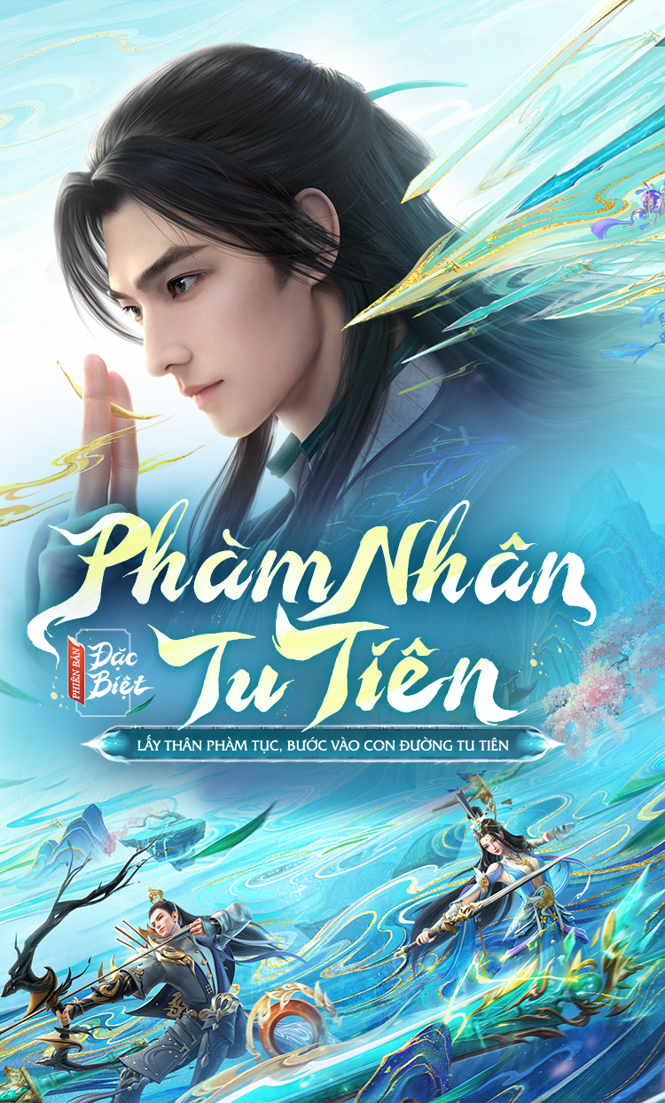 BIG UPDATE - Phàm Nhân Tu Tiên