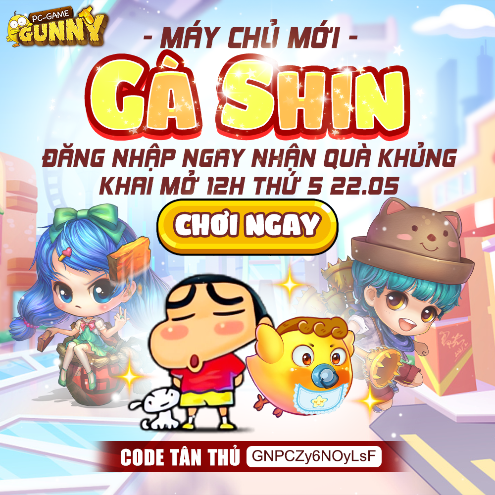 Sự kiện máy chủ mới: Gà Shin