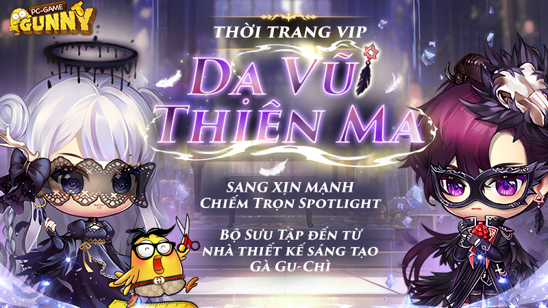 Gà Đột Biến – Bộ Thời Trang VIP Dạ Vũ Thiên Ma