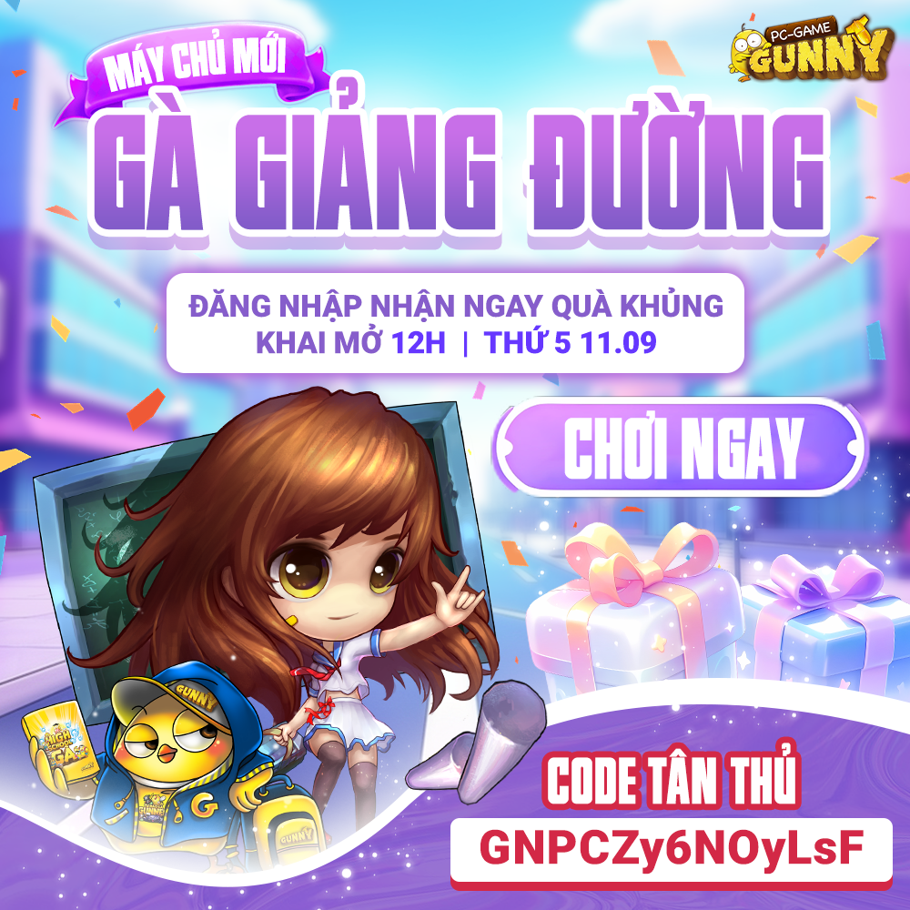 Sự kiện máy chủ mới: Gà Giảng Đường