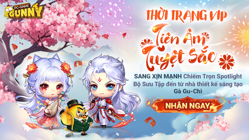 Gà Đột Biến – Bộ Thời Trang VIP Tiên Âm Tuyệt Sắc