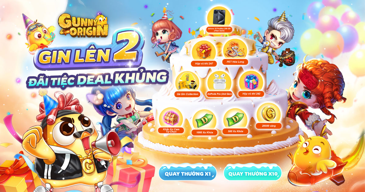 Gà Gin Lên 2 - Đãi Tiệc Deal Khủng | Gunny Origin