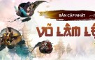 Bản cập nhật Võ Lâm Lệnh mới - 2023