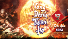 Giải đấu Vang Danh Thiên Hạ 2023