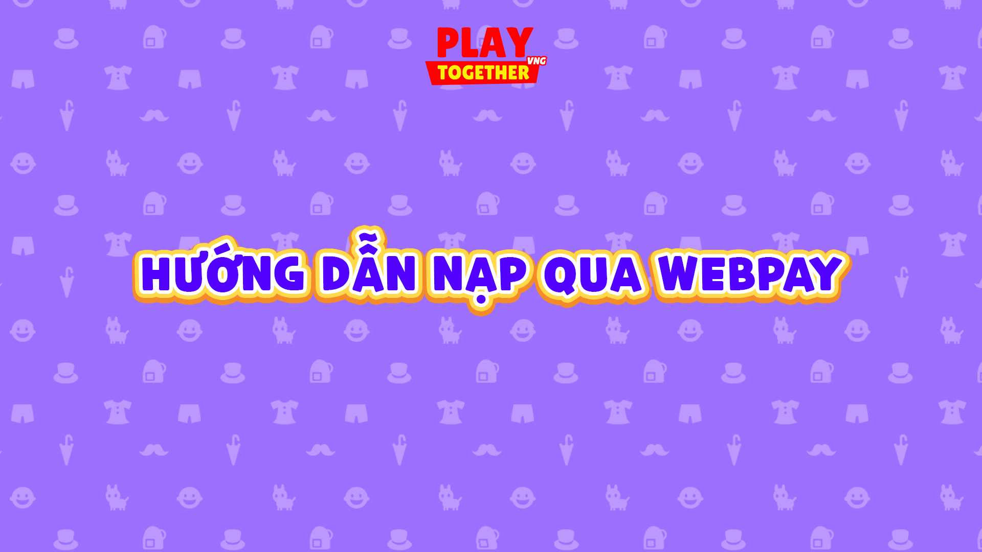 Thế giới mở tươi đẹp chơi cùng bạn bè